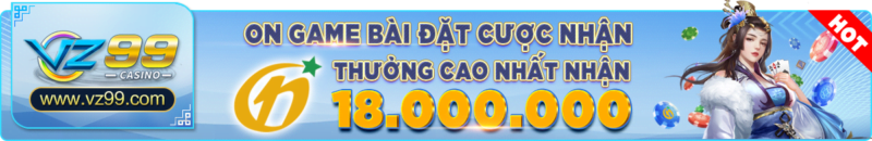 vz99 - KM đặt cược ON GAME - vz99.luxury