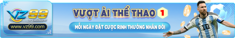 vz99 - KM vượt ải thể thao 1 - vz99.luxury