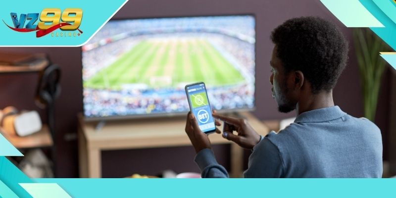 Ứng dụng giúp truy cập trận đấu mọi nơi